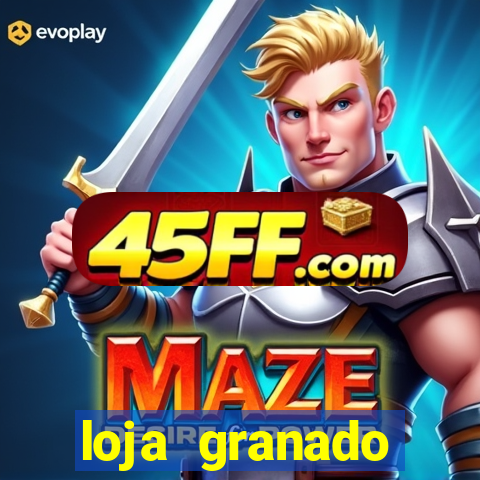 loja granado shopping da bahia